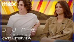 Zendaya, Timothée Chalamet, & The Cast Of Dune: Part Two Q&A