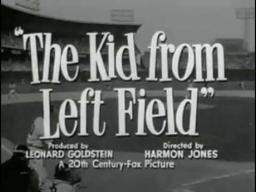The Kid from Left Field (Original Trailer)