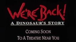 We're Back! A Dinosaur's Story - 1993 Theatrical Trailer (35mm 4K)