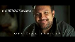 Pulled From Darkness (2022) Official Trailer