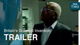 Britain's Greatest Invention: Trailer - BBC Two
