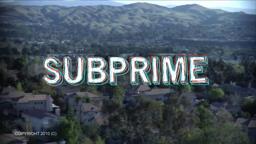 HD SUBPRIME THE COMEDY OFFICIAL TRAILER