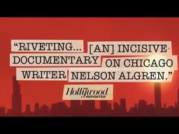 Nelson Algren Documentary "Algren" Trailer 2021