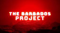 The Barbados Project (2023) Official Trailer