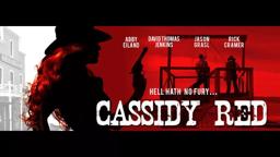 CASSIDY RED Official Trailer