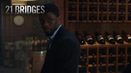 21 Bridges | "Going Bad Cutdown" TV Commercial | Own it NOW on Digital HD, Blu-Ray & DVD