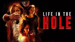 Life in A Hole (2017) | Official Trailer