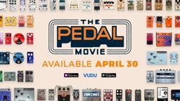 The Pedal Movie: Available April 30th | A Reverb Documentary Film