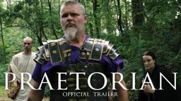 PRAETORIAN  - OFFICAL TRAILER