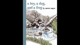 A Boy, A Dog and A Frog