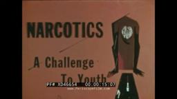 “ NARCOTICS: A CHALLENGE TO YOUTH ” 1956 DRUG SCARE FILM FOR TEACHERS XD46654