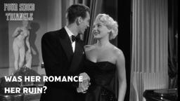 Did Barbara Payton’s On-Screen Romances Mirror Her Real Life?