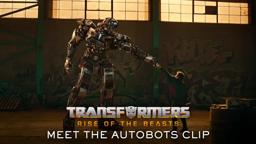 "Meet the Autobots" Clip
