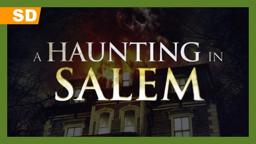 A Haunting in Salem (2011) Trailer