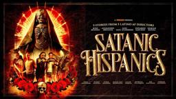 Satanic Hispanics (2023) Official Trailer