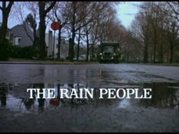 The Rain People - Available Now on DVD