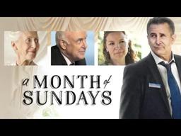 A Month of Sundays  - Official Trailer