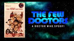 The Few Doctors (1997)