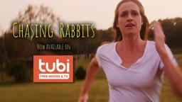 Chasing Rabbits - Streaming Launch Trailer