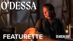 The Music of O'Dessa Featurette