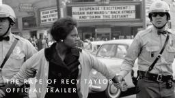 The Rape of Recy Taylor - Official Trailer