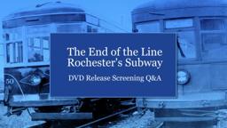 Rochester Subway Q&A
