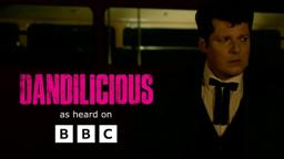 Dandilicious on the BBC