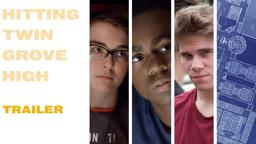 Trailer - Hitting Twin Grove High