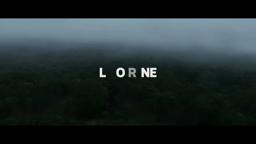 Lorne (Official Trailer)