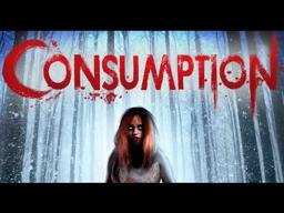 CONSUMPTION - Official Trailer - Wild Eye
