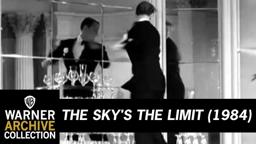 The Sky's the Limit (Preview Clip)