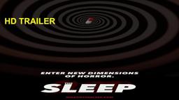 The Sleep  Survival Horror Trailer 2022