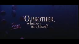 O Brother, Where Art Thou? Trailer [35mm] Cropped