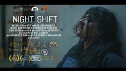 ***Award winning ACTION FILM*** NIGHT SHIFT