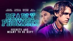 DEADLY PROMISES Official Trailer