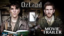 OzLand Official Trailer (2015) based on the Wonderful Wizard of Oz HD