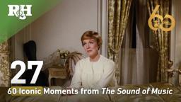 60 Iconic Moments from The Sound of Music  I  Celebrating Its 60th Anniversary in 2025!