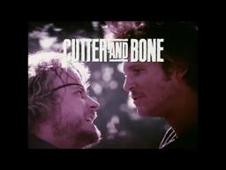 "Cutter and Bone" Trailer