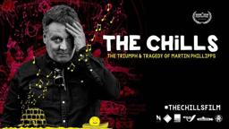 The Chills: The Triumph & Tragedy of Martin Phillipps - Official Trailer