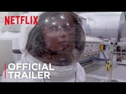 The Mars Generation | Official Trailer [HD] | Netflix