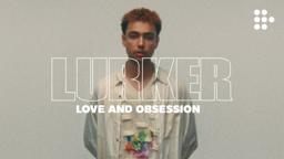 "Love and Obsession" Clip