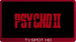 Psycho II ≣ 1983 ≣ TV Spot #2
