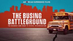 THE BUSING BATTLEGROUND | Trailer | AMERICAN EXPERIENCE | PBS
