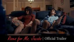 Roses for Ms. Jacobs | Official Trailer