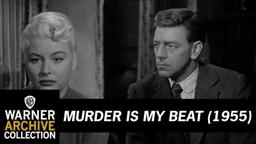 Murder Is My Beat (1955) – Waking Nightmare