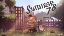 Summer '78 - A Short Film