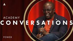 'Power' with Yance Ford | Academy Conversations