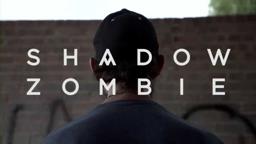 SHADOW ZOMBIE trailer 1