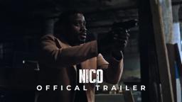 Nico | Official Trailer