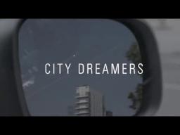 CITY DREAMERS - Trailer